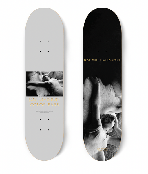 LOVE WILL TEAR US APART DECK 8.25